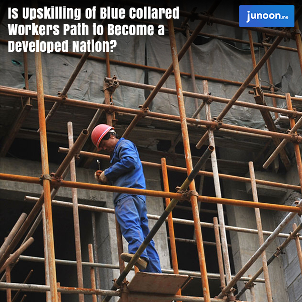 Is Upskilling the Blue-Collared Workers Path to Becoming a Developed Nation?